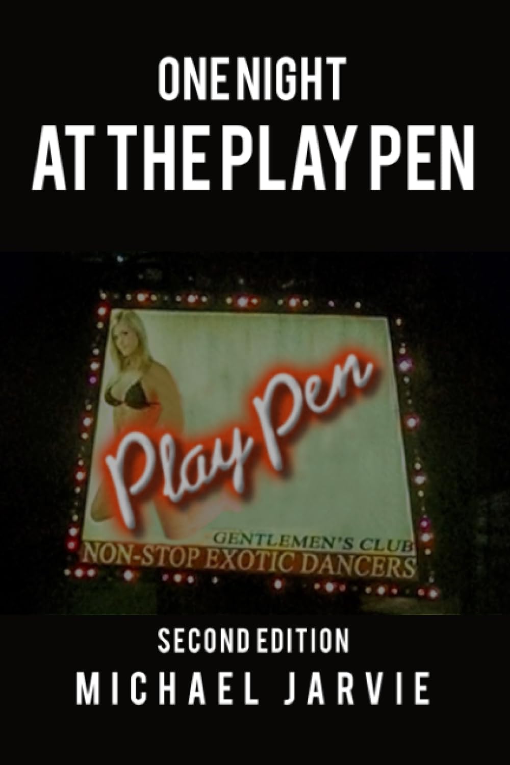 One Night at the Play Pen